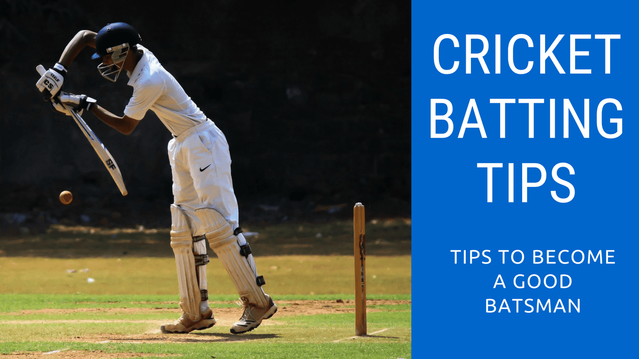 Cricket Batting Tips and Tricks For Beginners